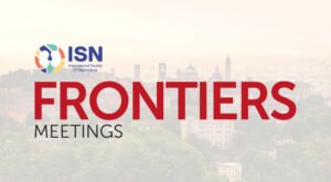 Read more about the article The ISN Frontiers Meeting “Complement-related kidney diseases: classification, genetics and treatment”